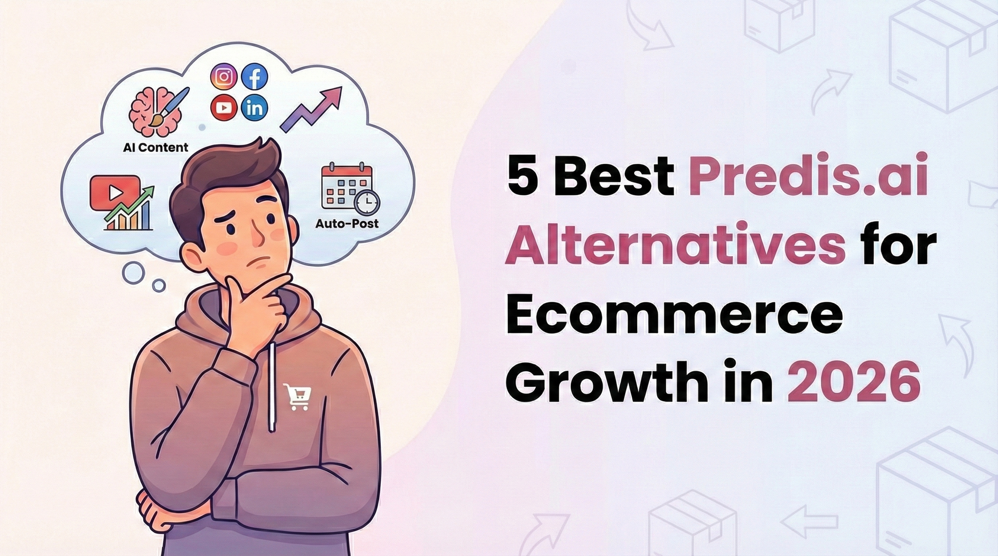 5 Best Predis.ai Alternatives for Ecommerce Sellers in 2026